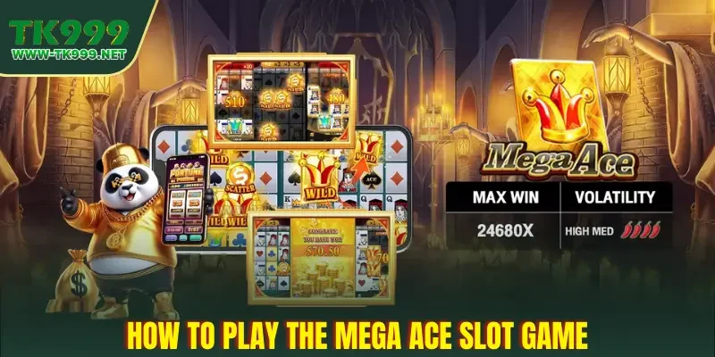 how-to-play-the-mega-ace-slot-game