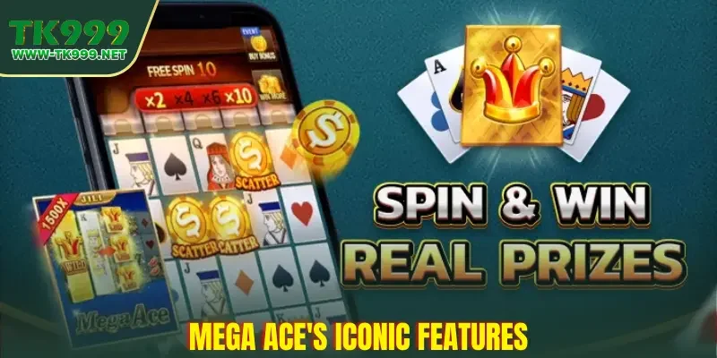 mega-aces-iconic-features