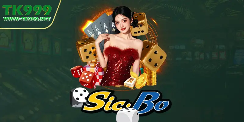 Sicbo – High RTP Dice Game & Big Wins at TK999 1 sicbo-tk999